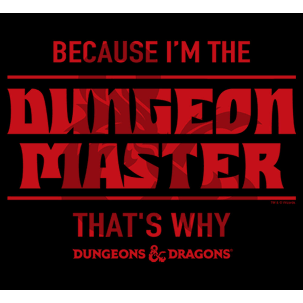 Men's Dungeons & Dragons Because I'm the Dungeon Master, That's Why  Adult Tank Top
