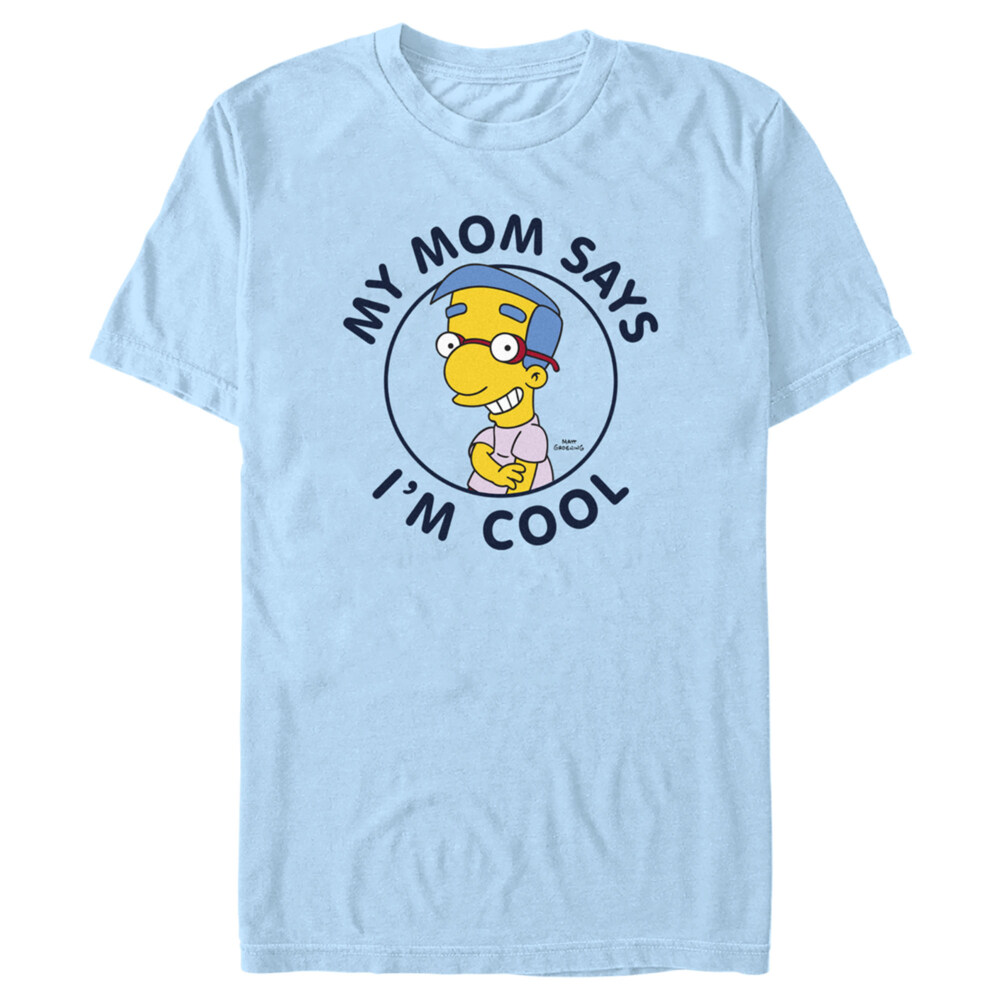 Men's The Simpsons Milhouse My Mom Says I'm Cool  Adult T-Shirt