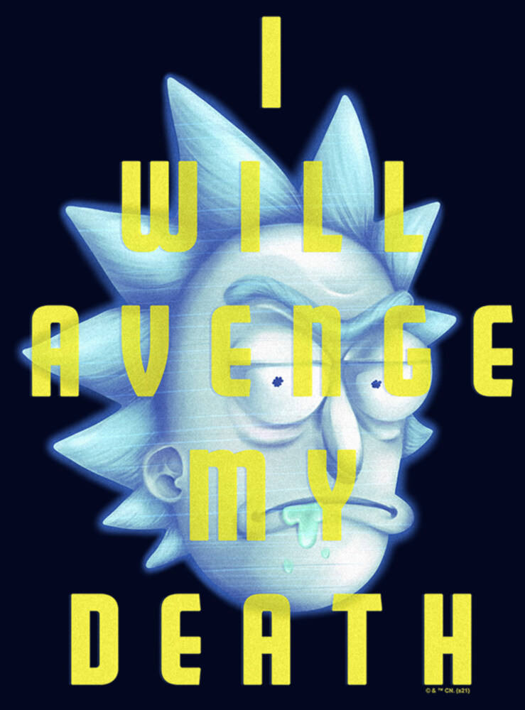 Men's Rick And Morty Hologram Rick I Will Avenge My Death  Adult T-Shirt