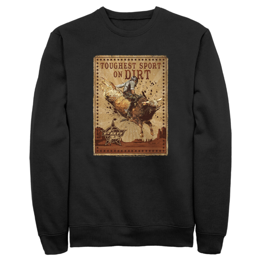 Men's Professional Bull Riders Toughest Sport on Dirt  Adult Sweatshirt