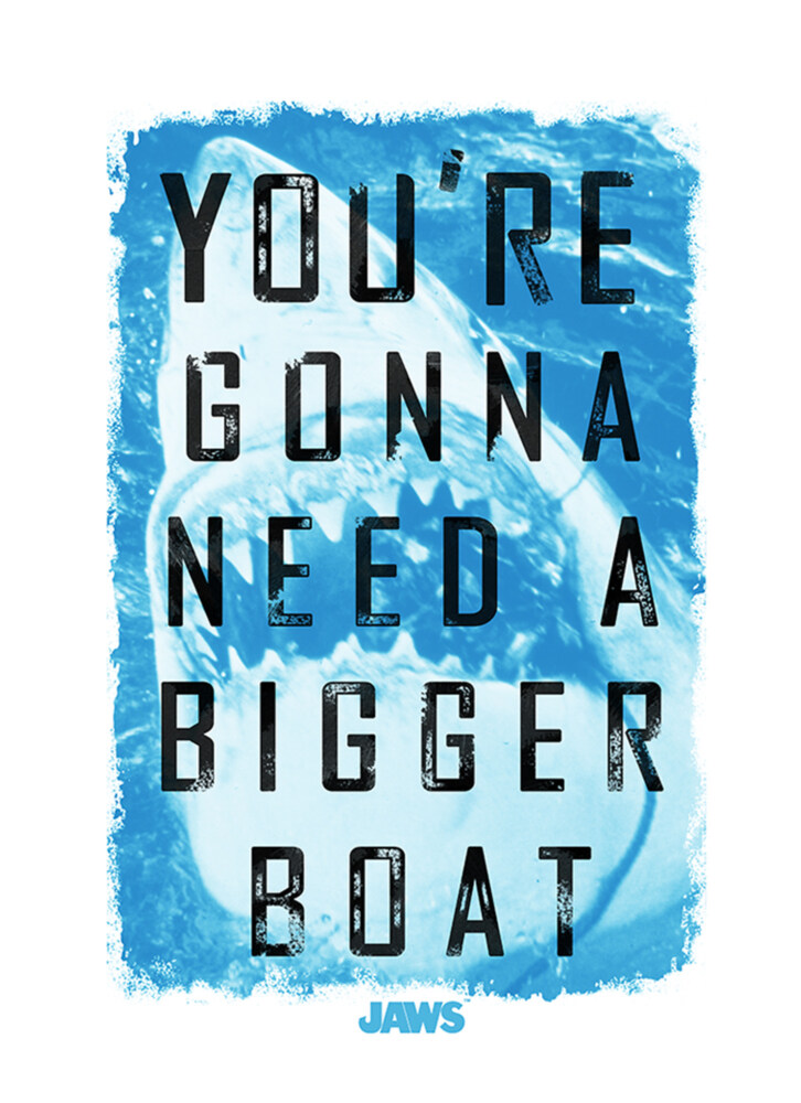 Men's Jaws You're Gonna Need a Bigger Boat  Adult T-Shirt