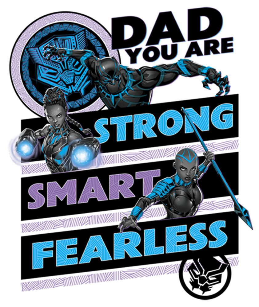 Men's Marvel Black Panther Dad You are Strong Smart Fearless  Adult T-Shirt