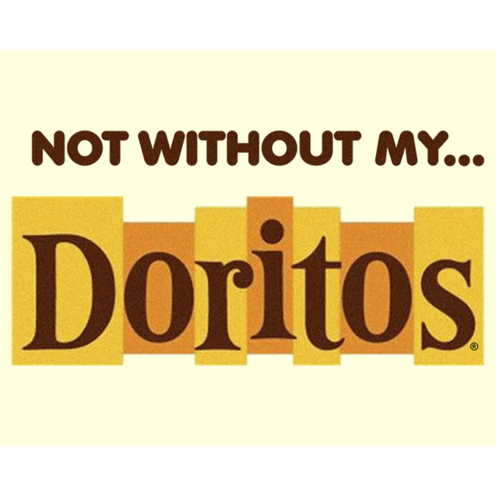Men's Doritos Not Without My� Original Logo  Adult T-Shirt
