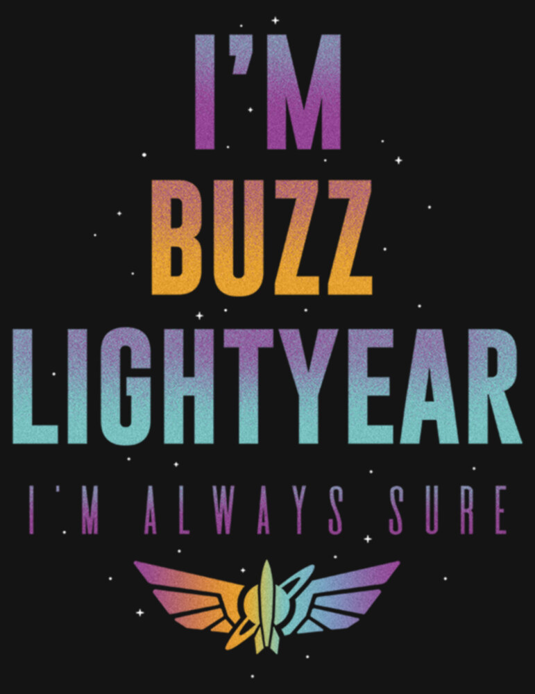 Men's Lightyear I'm Buzz Lightyear I'm Always Sure  Adult Tank Top
