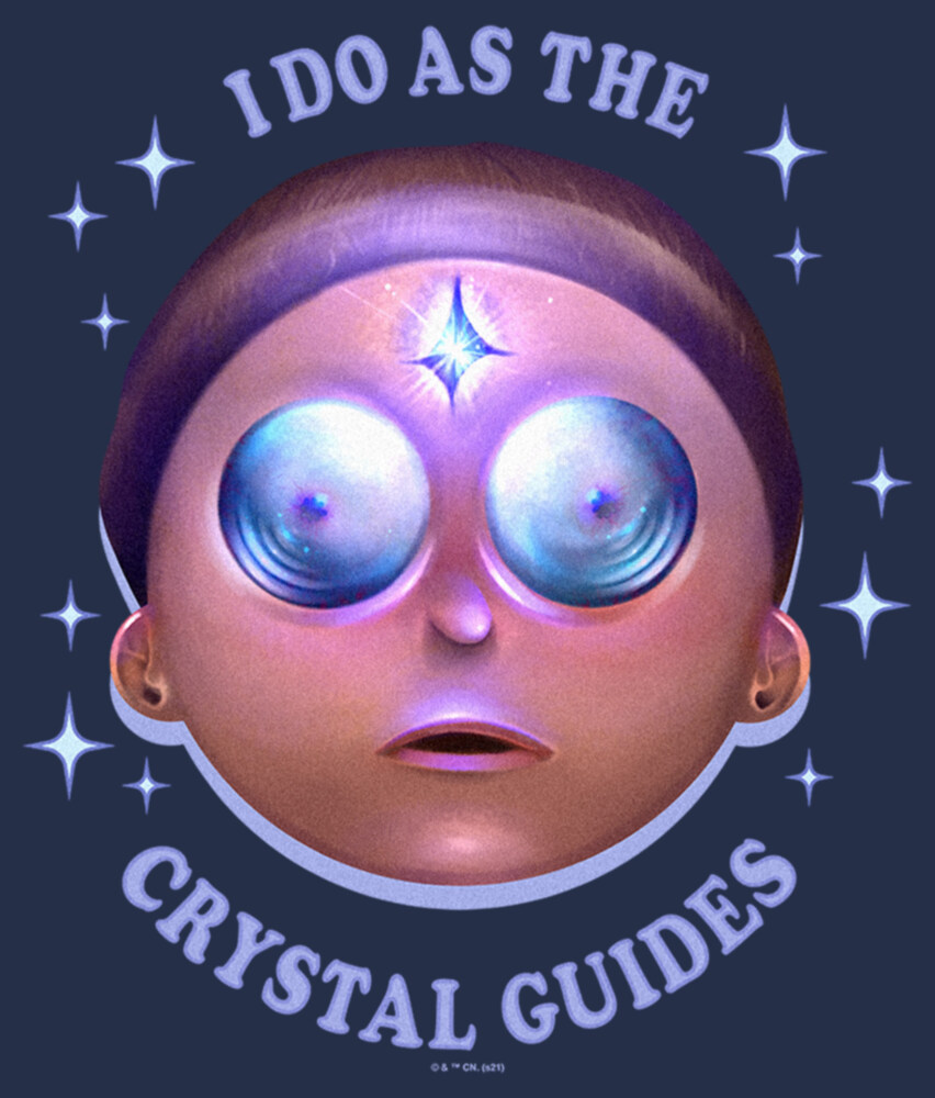 Men's Rick And Morty I Do as the Crystal Guides  Adult T-Shirt
