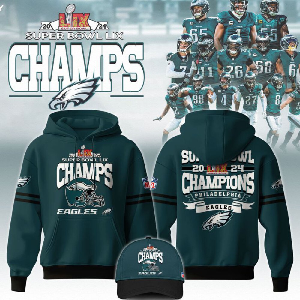 Stocktee Philadelphia Eagles Super Bowl LIX Champions COMBO Hoodie + Classic Cap GTS013171