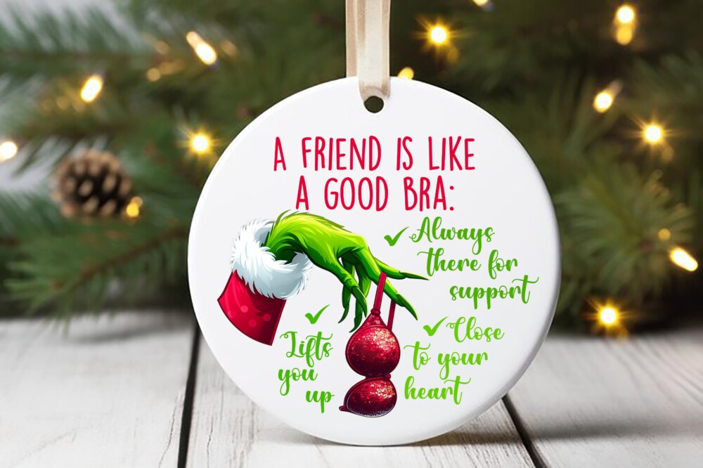 Hand Ornament, Bra Ornament, Friend Christmas Ornament, Best friend Christmas gift for her Christmas friend, Good friend is like a good Bra