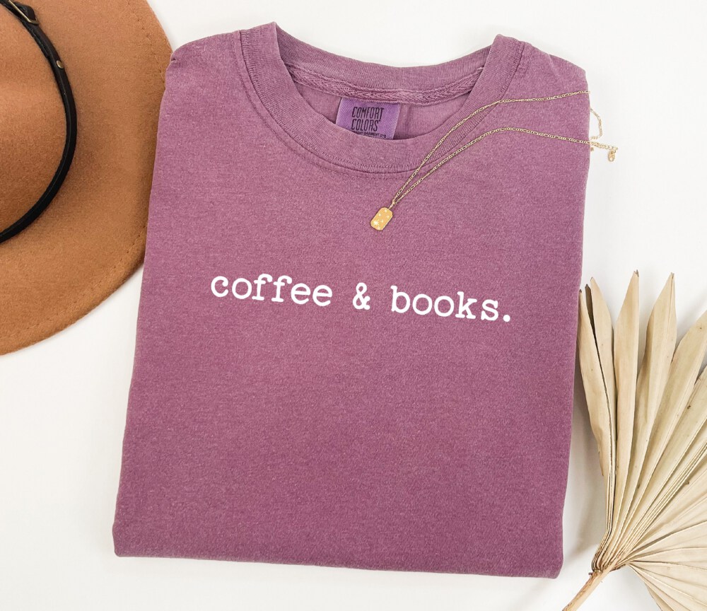 Coffee & Books Shirt, Cute Coffee Lover Teacher Shirt, Teacher Appreciation Gift, Back To School, Bookish Teacher Shirt, Teacher Life Shirt