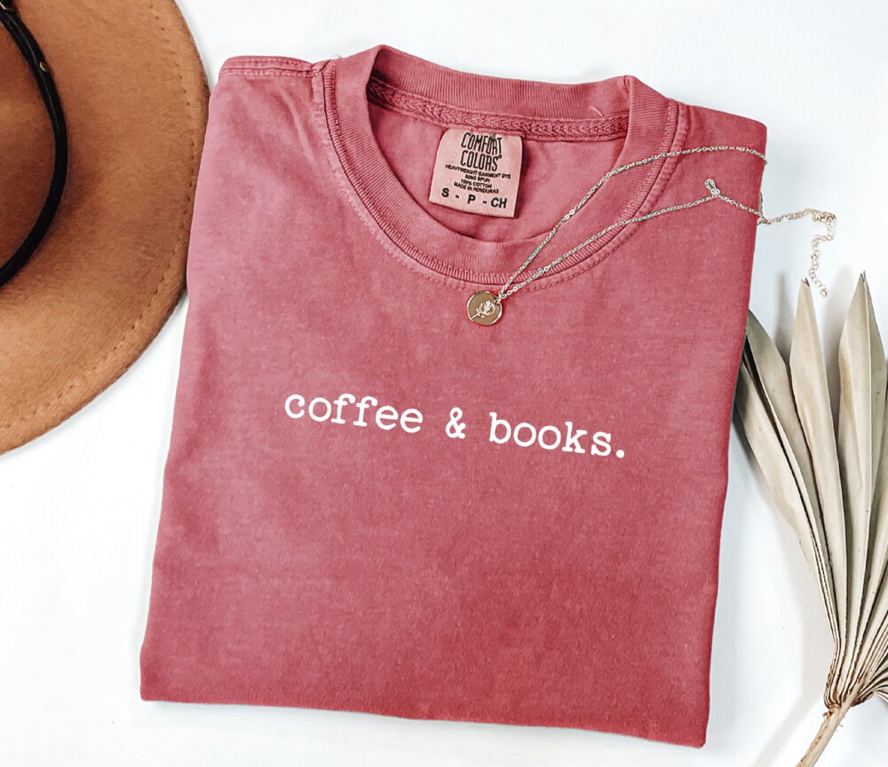 Coffee & Books Shirt, Cute Coffee Lover Teacher Shirt, Teacher Appreciation Gift, Back To School, Bookish Teacher Shirt, Teacher Life Shirt