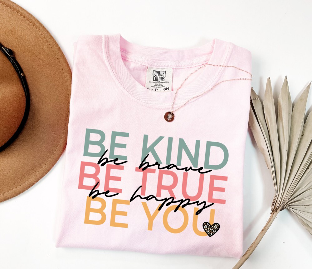 Cute Teacher Shirt, Be Kind Be True Be You, Teacher Appreciation Gift, Back To School, Elementary Team Teacher Shirt, Pre K Teacher Shirt