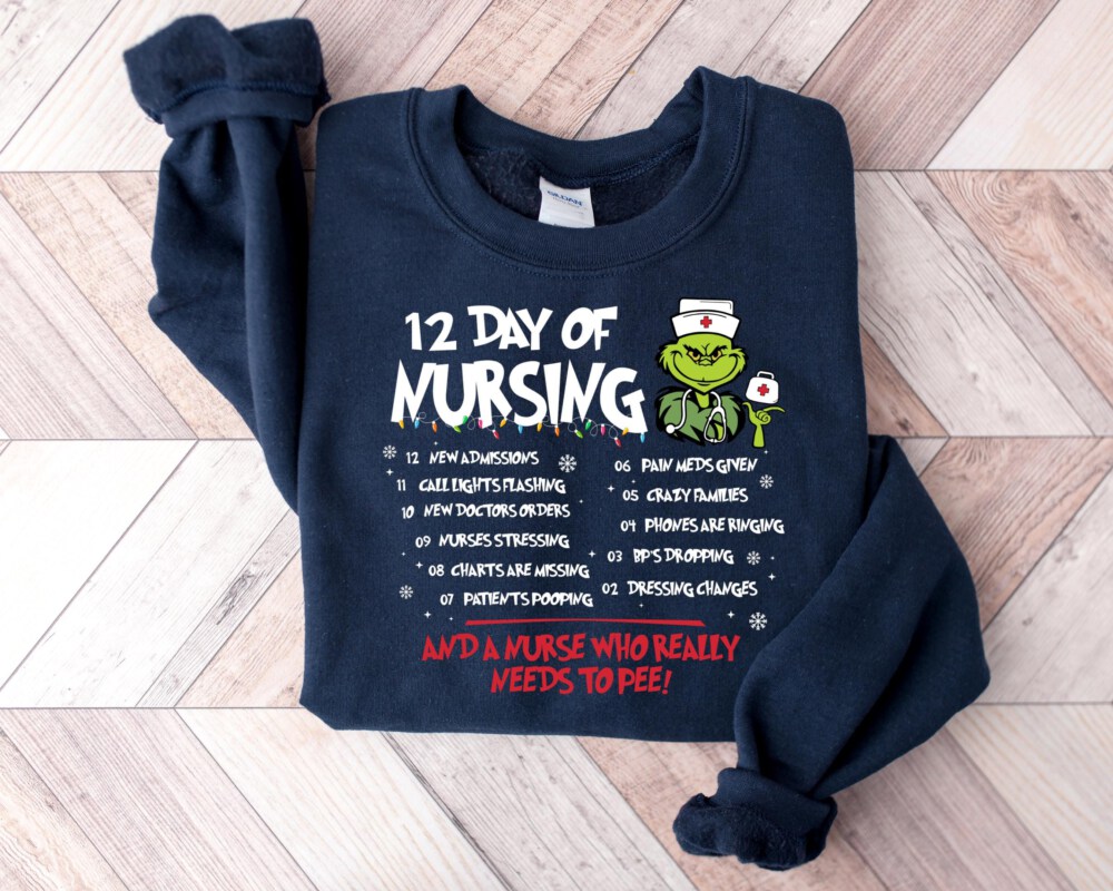 Funny Christmas Nurse Sweatshirt,Merry Grinchmas shirt,Nursing shirt,Christmas Gift For Nurse, Nurse Grinch Shirt,Cute Christmas Nurse Shirt