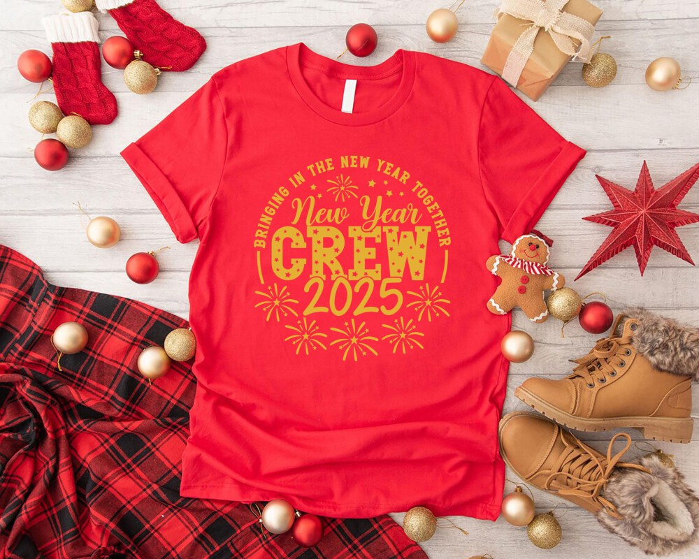 New Year Crew 2025 Shirt, Matching New Year Shirts, Matching Family Tees, Couple New Year Matching Shirt, Bringing In The New Year Together
