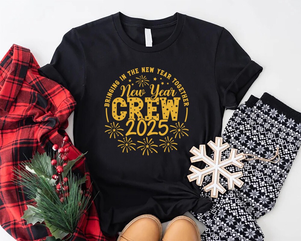 New Year Crew 2025 Shirt, Matching New Year Shirts, Matching Family Tees, Couple New Year Matching Shirt, Bringing In The New Year Together