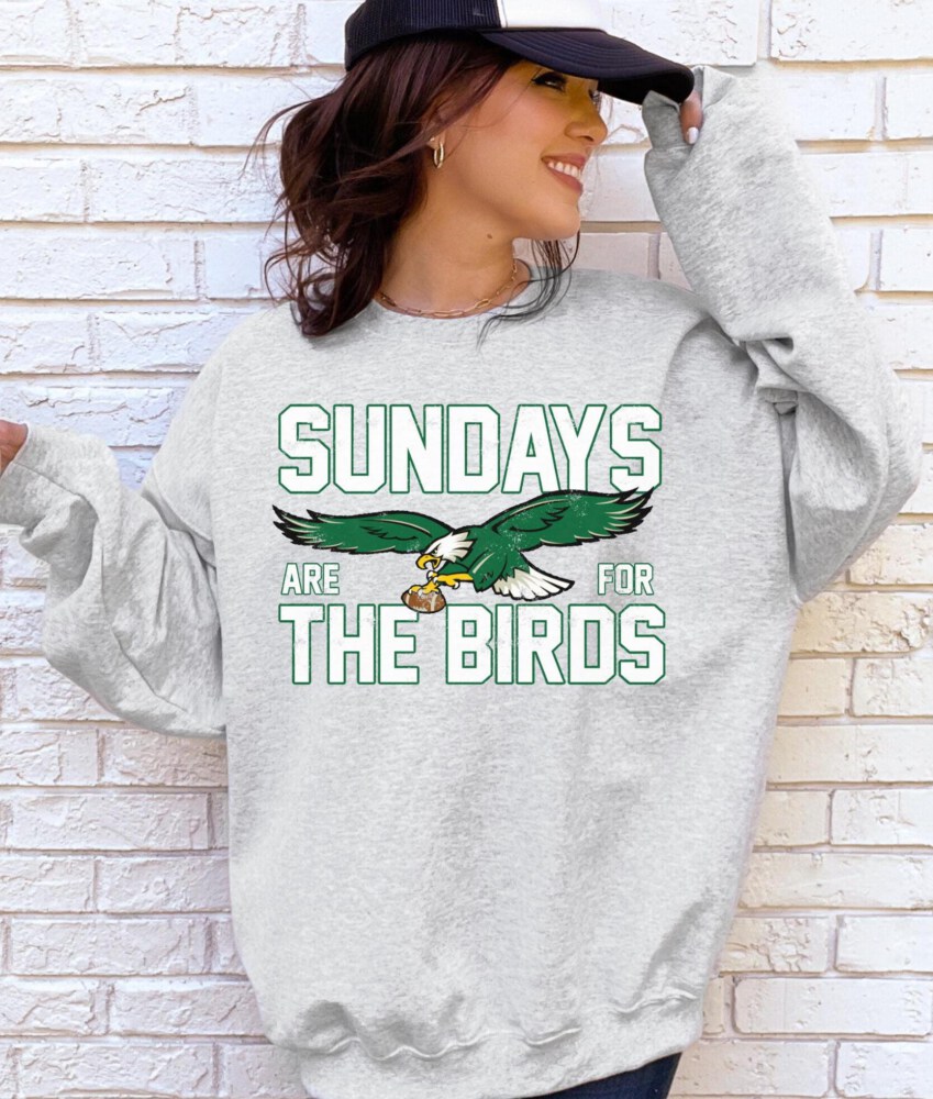 Sundays Are For The Birds Sweatshirt & Shirt | Road to Victory Philly Shirt | Birds Gang Philadelphia Football Gift