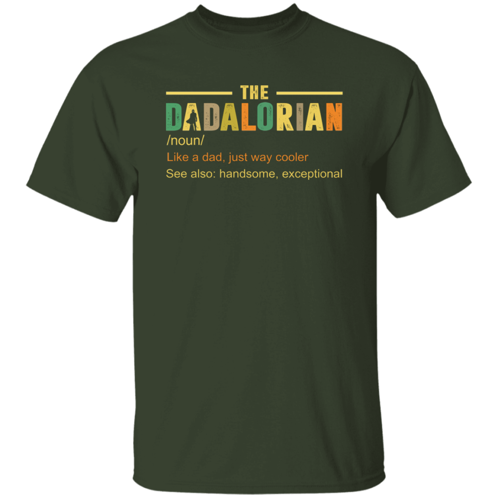 Father's Day Gift The Dadalorian Like A Dad Just Way Cooler Shirt With Sayings T-Shirt