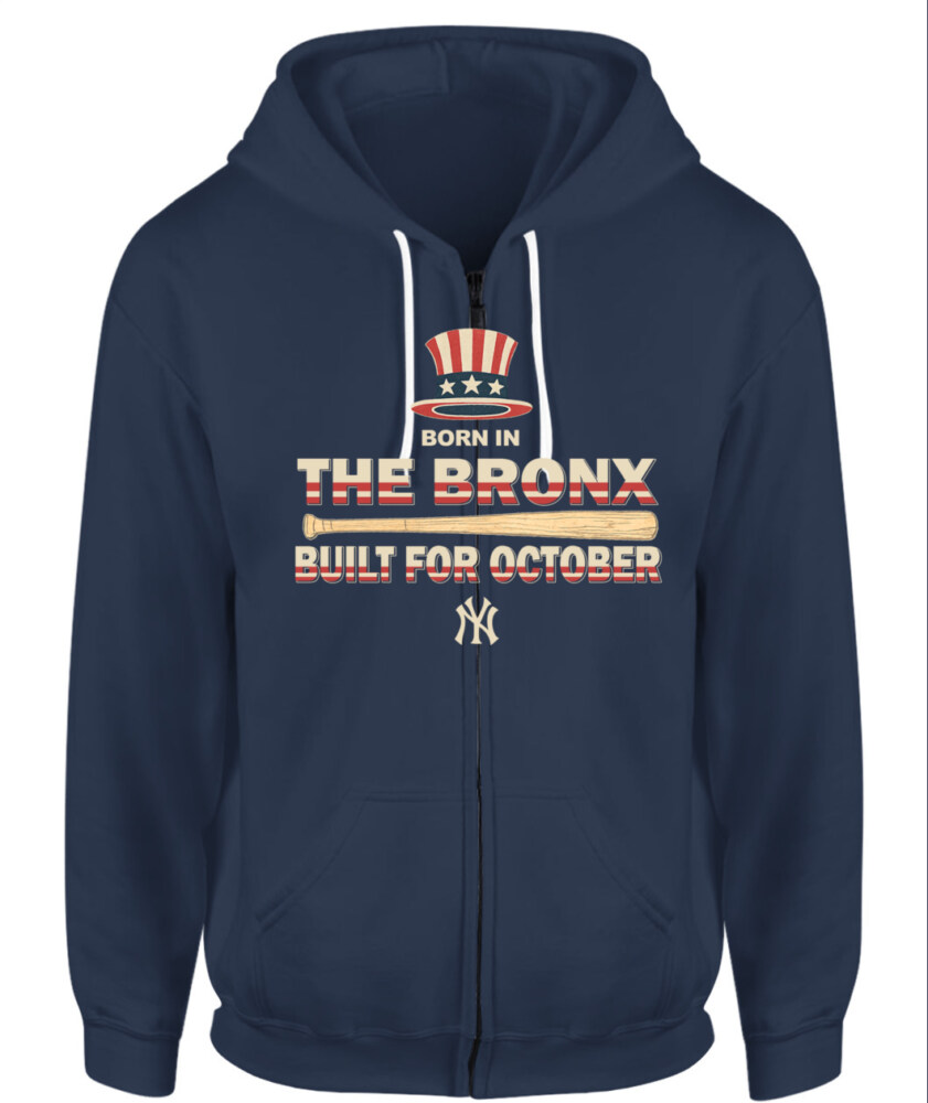 NEW YORK YANKEES – Born in the Bronx, Built for October