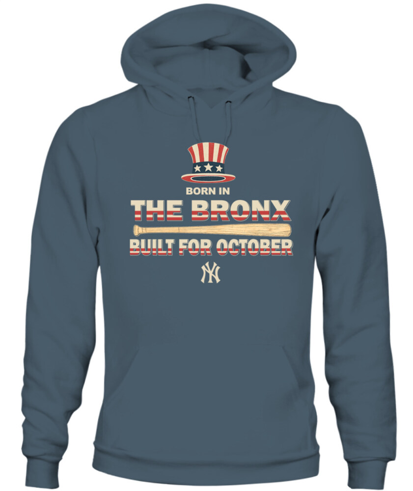 NEW YORK YANKEES – Born in the Bronx, Built for October