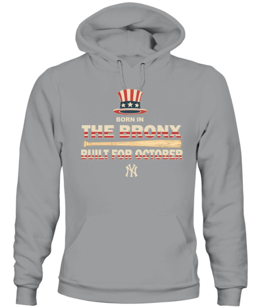 NEW YORK YANKEES – Born in the Bronx, Built for October