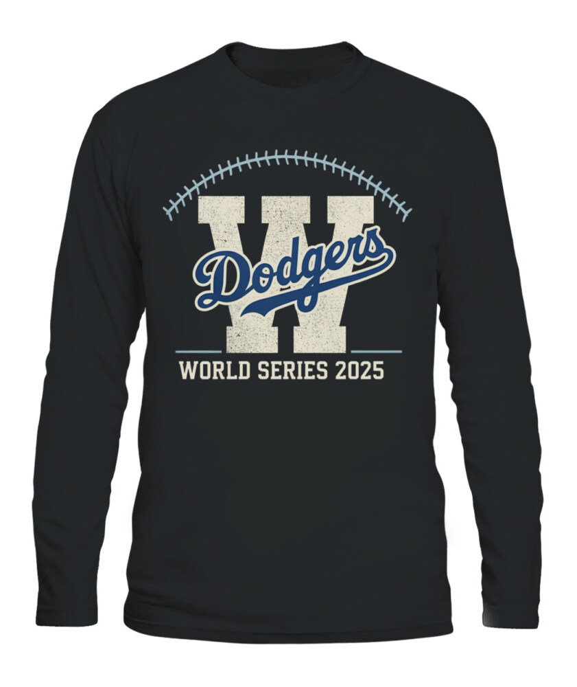 LOS ANGELES DODGERS – Win World Series 2025 