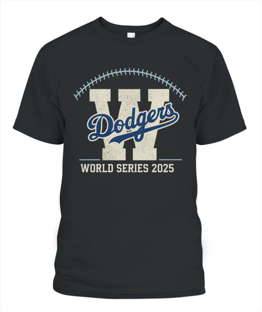 LOS ANGELES DODGERS – Win World Series 2025 