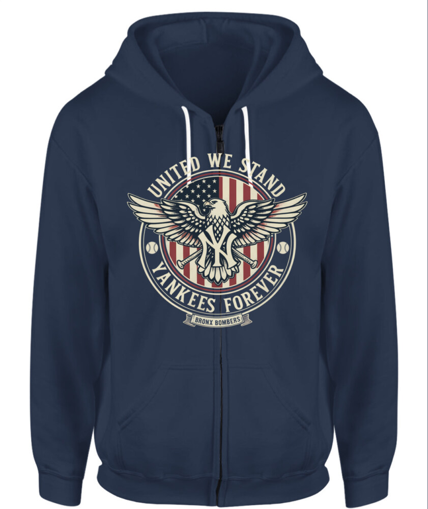 NEW YORK YANKEES – UNITED WE STAND, YANKEES FOREVER