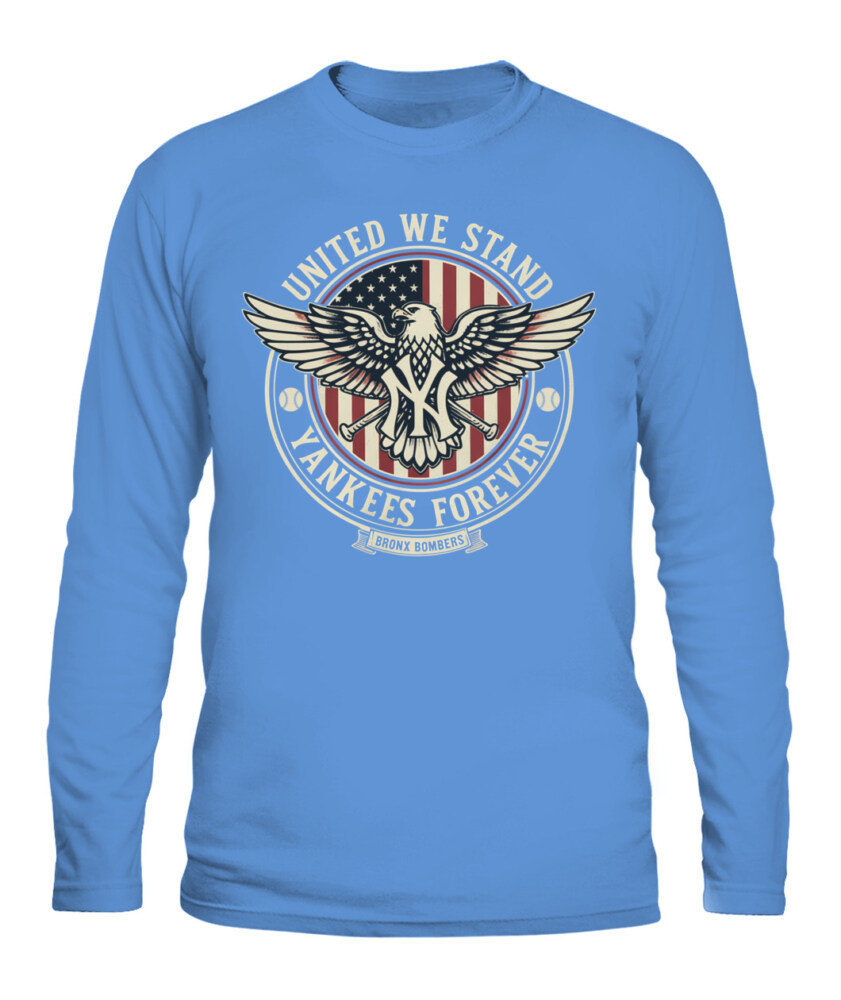 NEW YORK YANKEES – UNITED WE STAND, YANKEES FOREVER