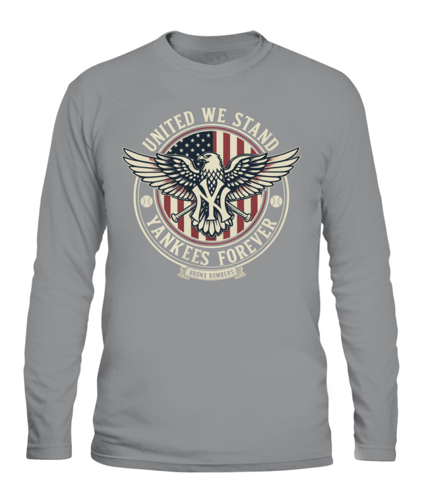 NEW YORK YANKEES – UNITED WE STAND, YANKEES FOREVER