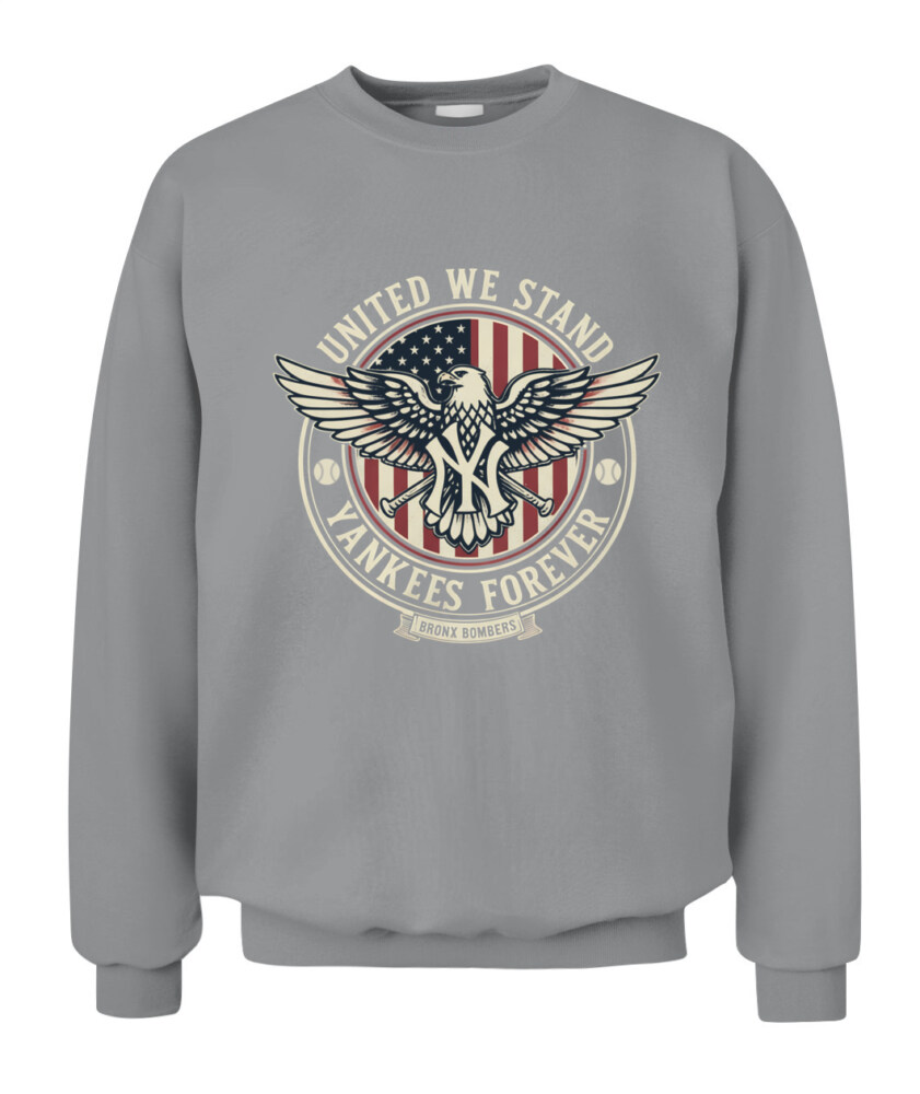 NEW YORK YANKEES – UNITED WE STAND, YANKEES FOREVER