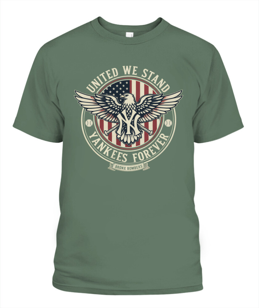 NEW YORK YANKEES – UNITED WE STAND, YANKEES FOREVER