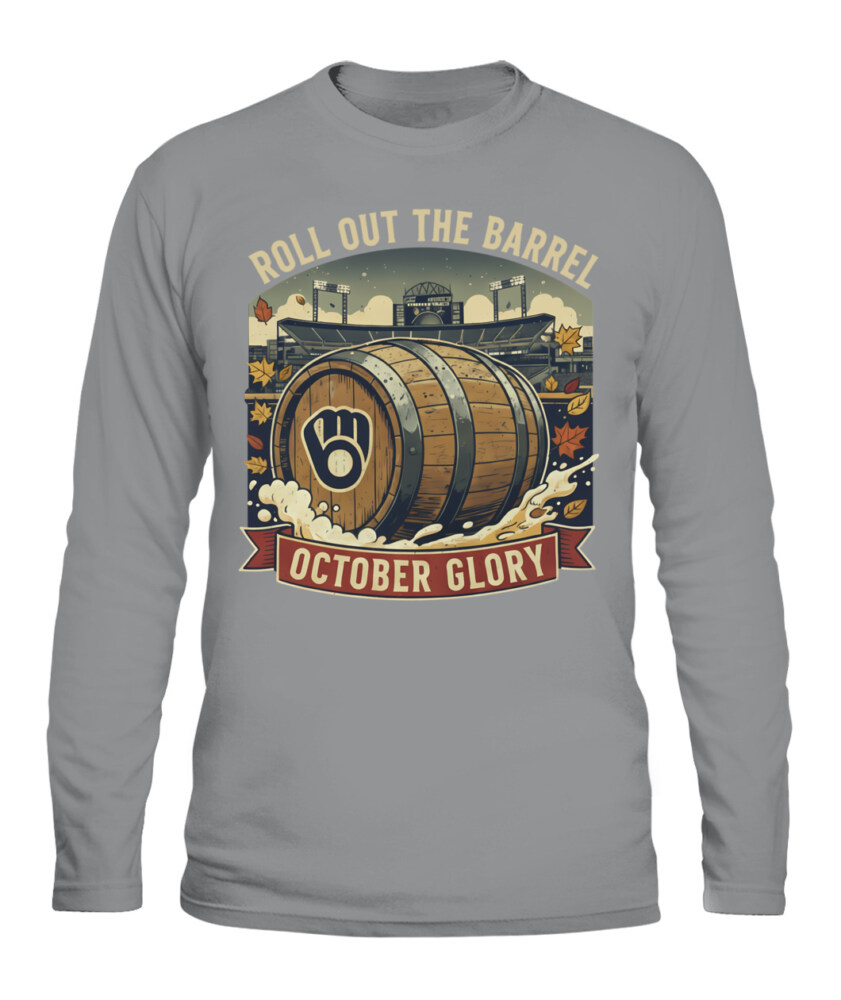 MILWAUKEE BREWERS – Roll Out the Barrel: October Glory
