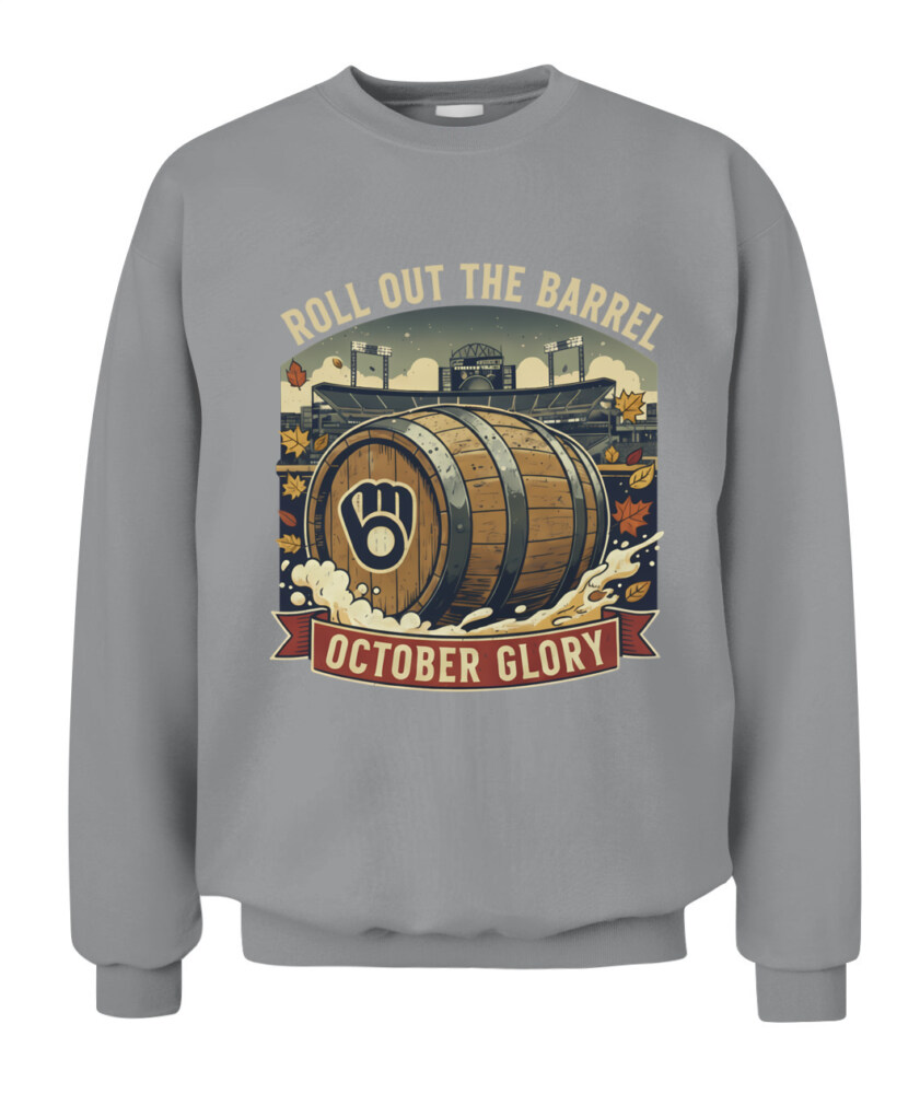 MILWAUKEE BREWERS – Roll Out the Barrel: October Glory