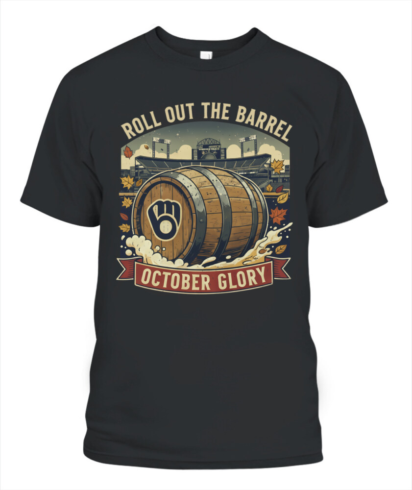 MILWAUKEE BREWERS – Roll Out the Barrel: October Glory