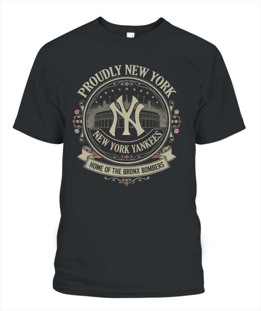 NEW YORK YANKEES – PROUDLY NEW YORK