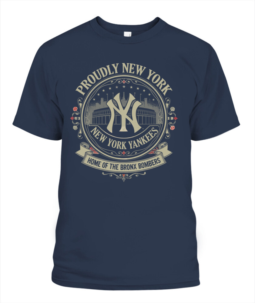 NEW YORK YANKEES – PROUDLY NEW YORK