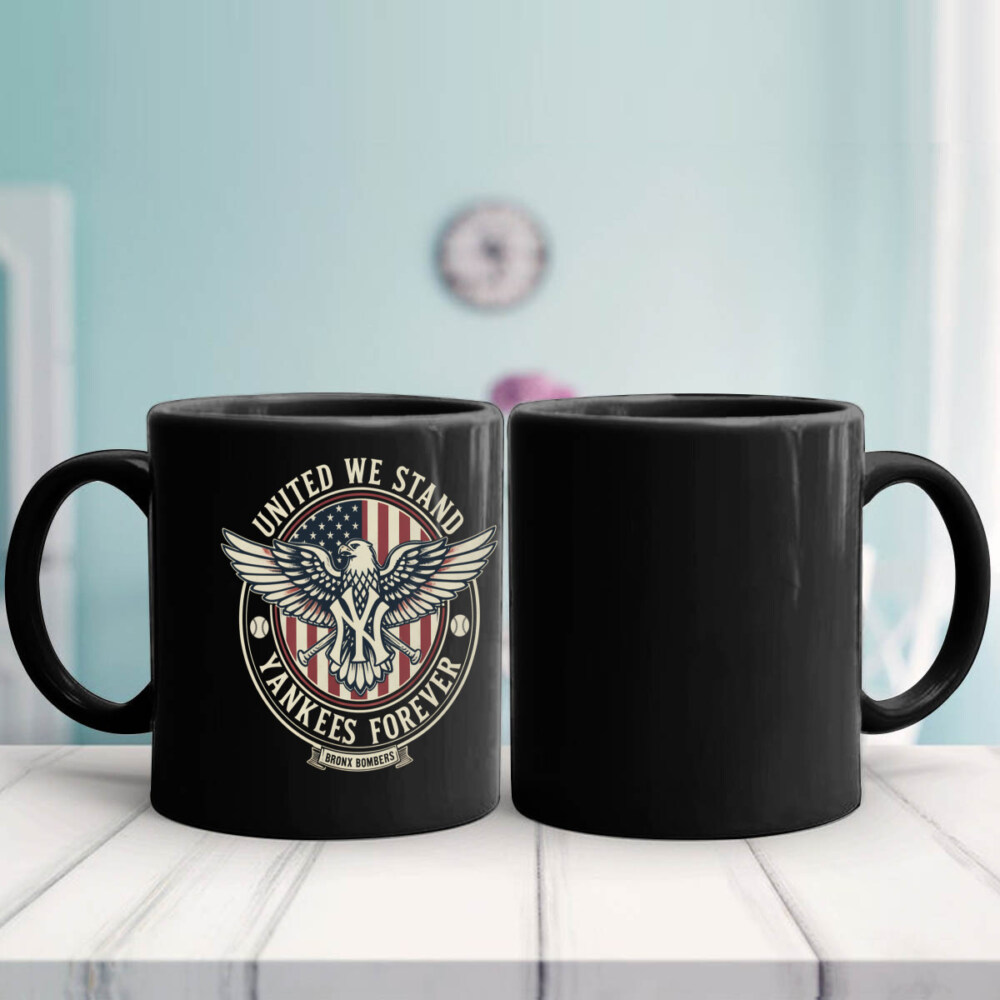 NEW YORK YANKEES – UNITED WE STAND, YANKEES FOREVER