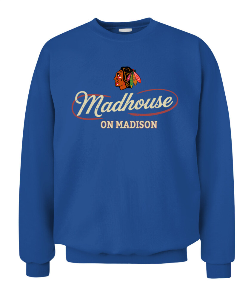 CHICAGO BLACKHAWKS – Madhouse on Madison