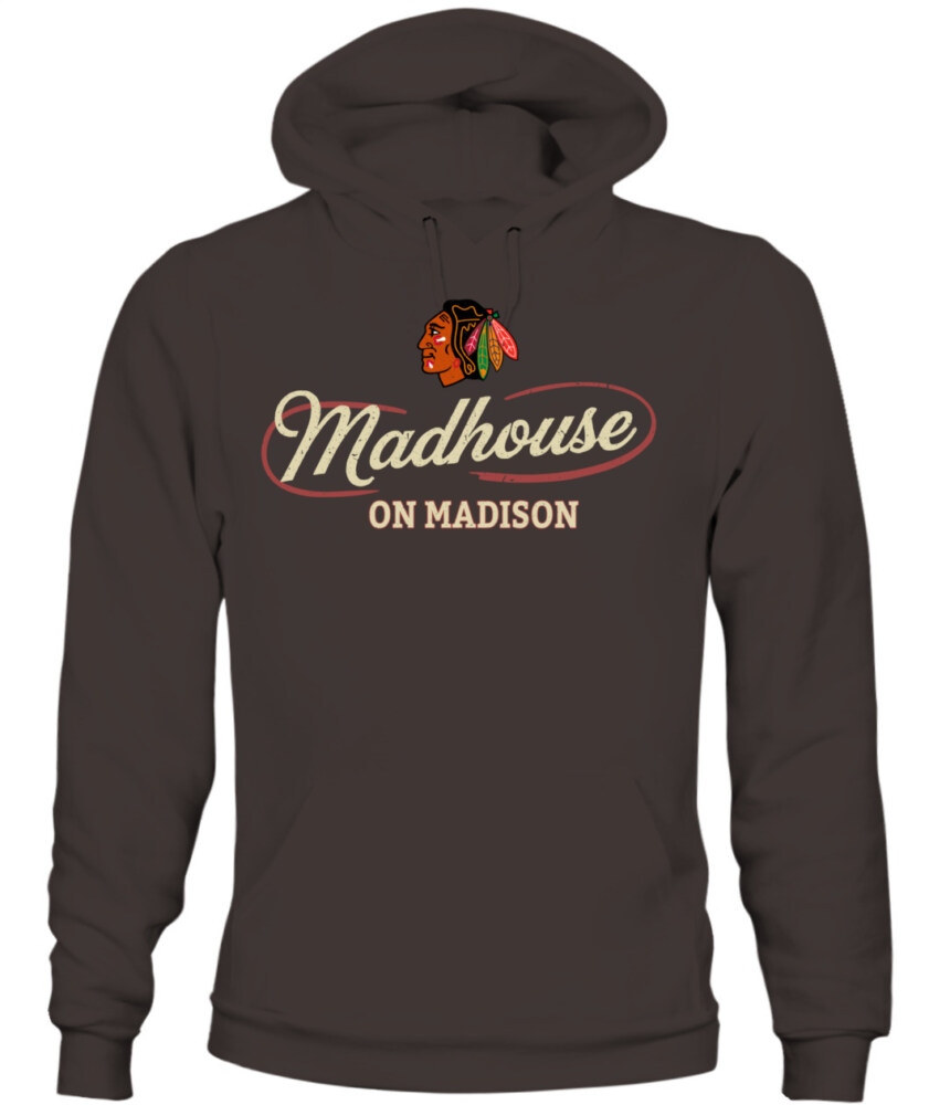CHICAGO BLACKHAWKS – Madhouse on Madison
