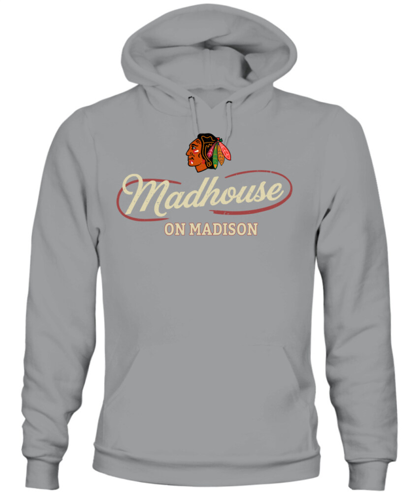 CHICAGO BLACKHAWKS – Madhouse on Madison