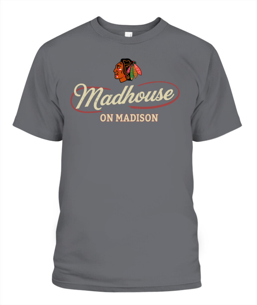 CHICAGO BLACKHAWKS – Madhouse on Madison