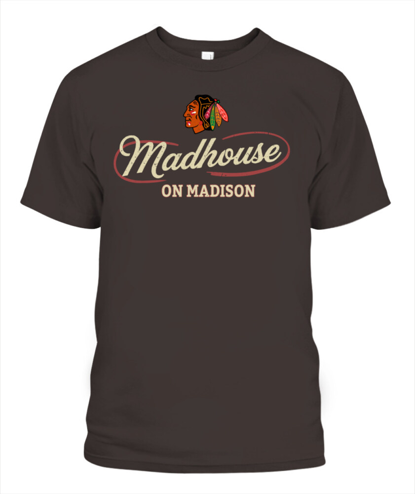 CHICAGO BLACKHAWKS – Madhouse on Madison