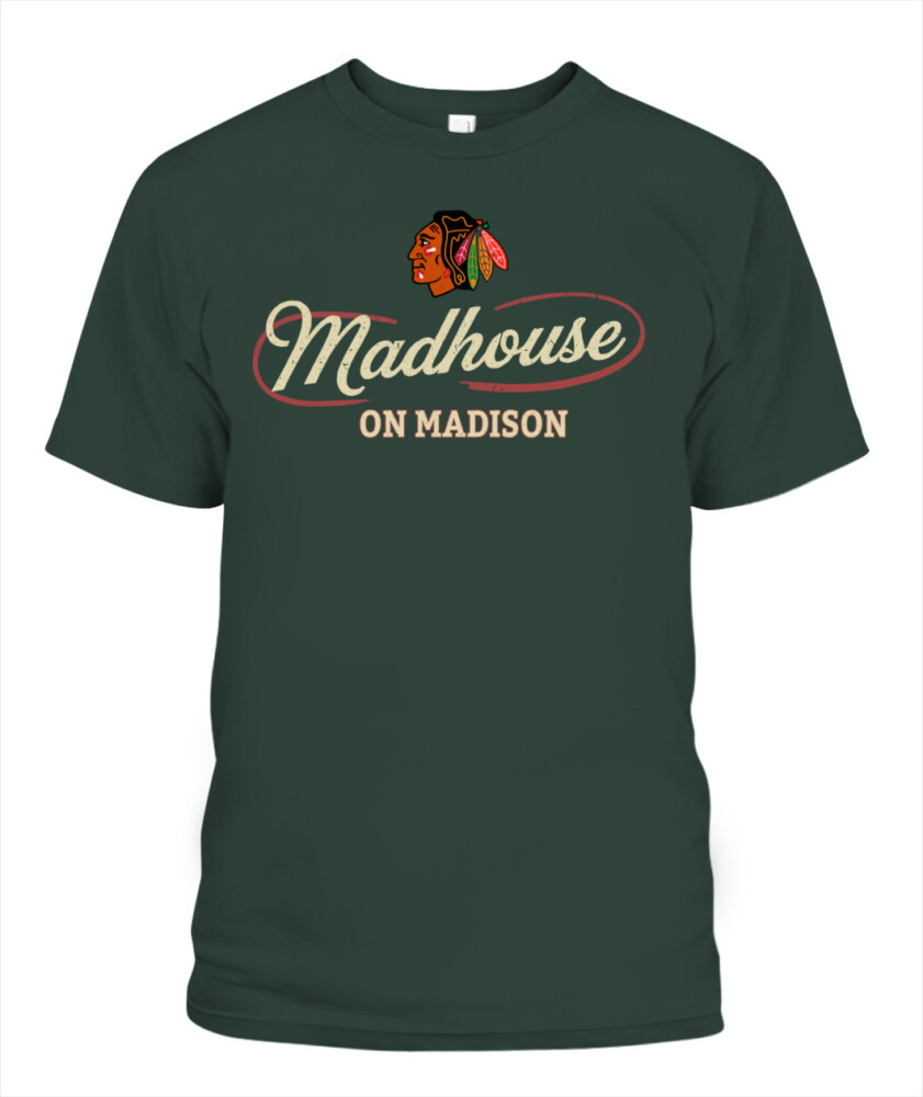 CHICAGO BLACKHAWKS – Madhouse on Madison