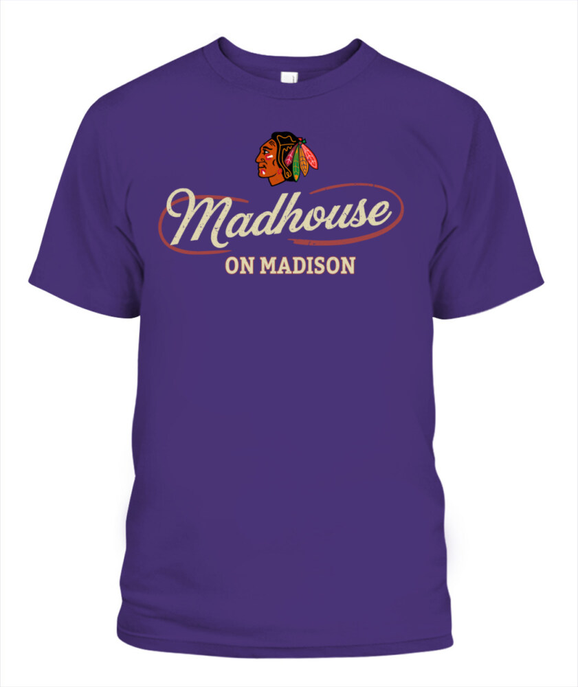 CHICAGO BLACKHAWKS – Madhouse on Madison