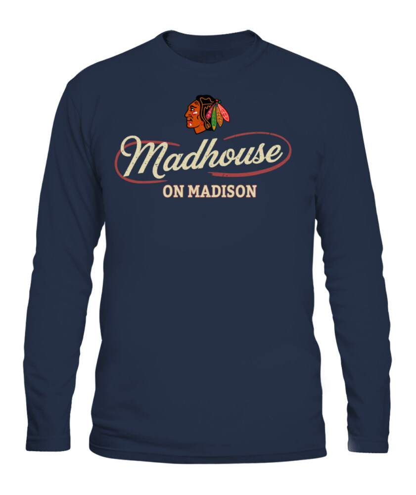 CHICAGO BLACKHAWKS – Madhouse on Madison