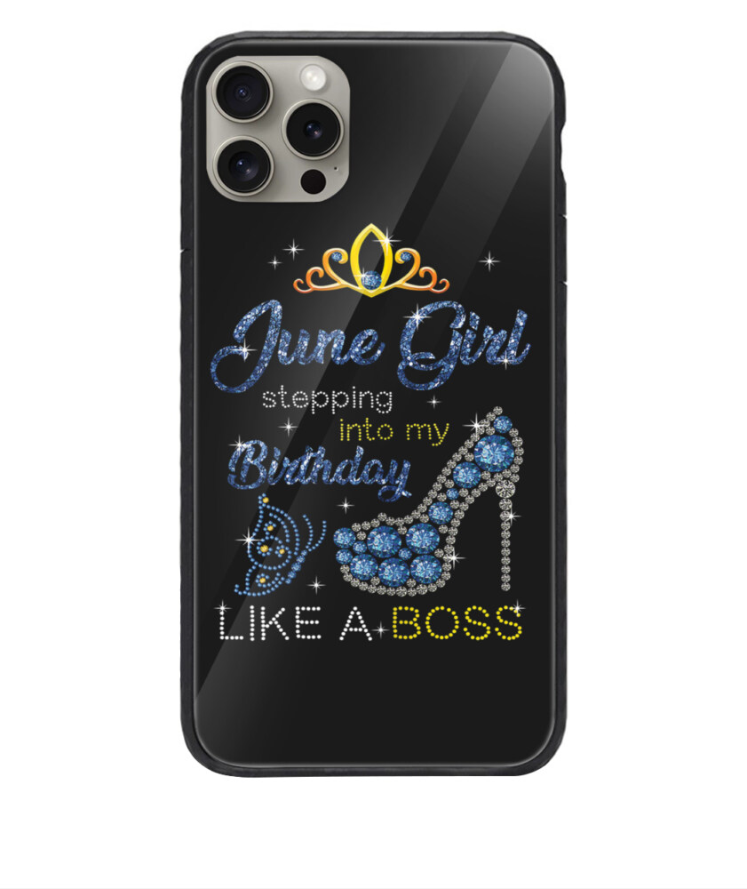 June girl stepping into my birthday like a queen iphone