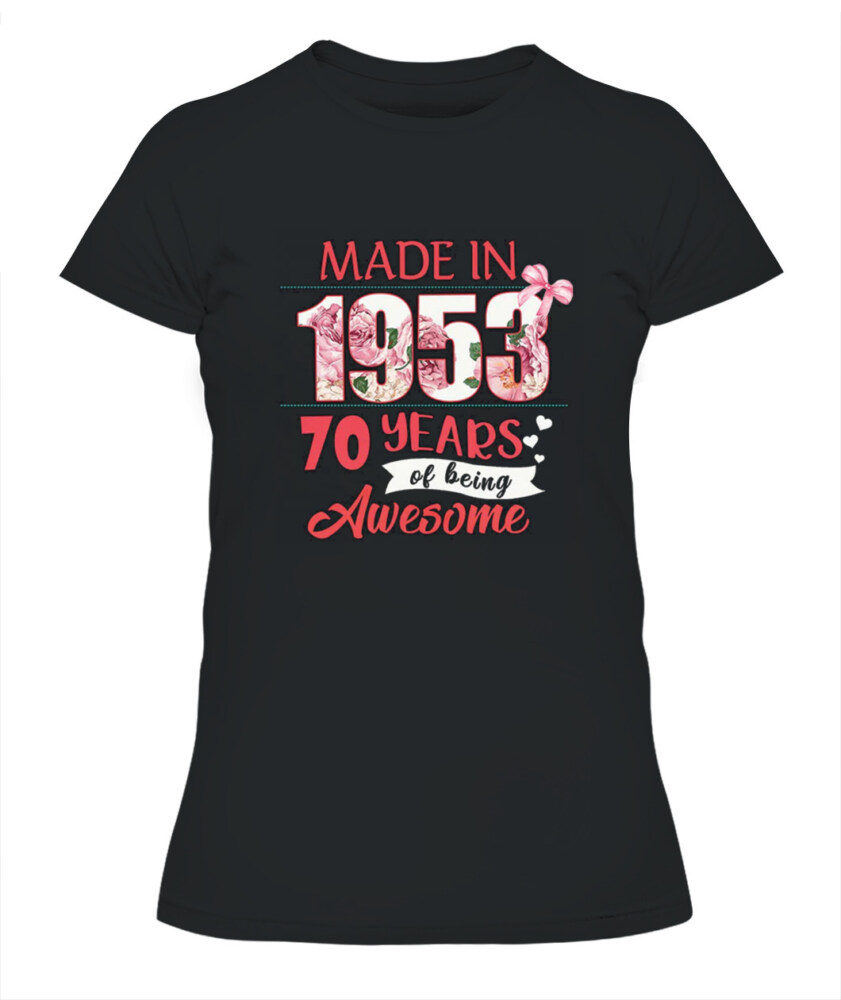 70th Birthday Gifts Ideas 70th Birthday Shirt For Her Back In 1953 Turning 70 Shirts 70th Birthday T Shirts For Woman