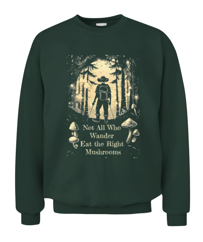 Not All Who Wander Eat the Right Mushrooms Shirt – Vintage Forest Psychedelic Tee