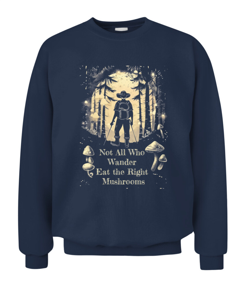 Not All Who Wander Eat the Right Mushrooms Shirt – Vintage Forest Psychedelic Tee