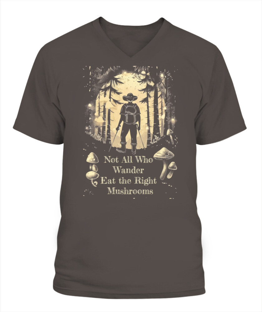 Not All Who Wander Eat the Right Mushrooms Shirt – Vintage Forest Psychedelic Tee