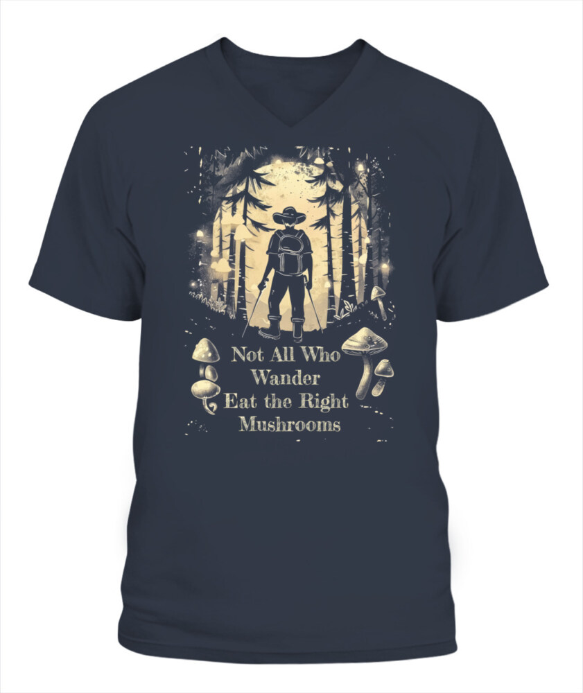 Not All Who Wander Eat the Right Mushrooms Shirt – Vintage Forest Psychedelic Tee