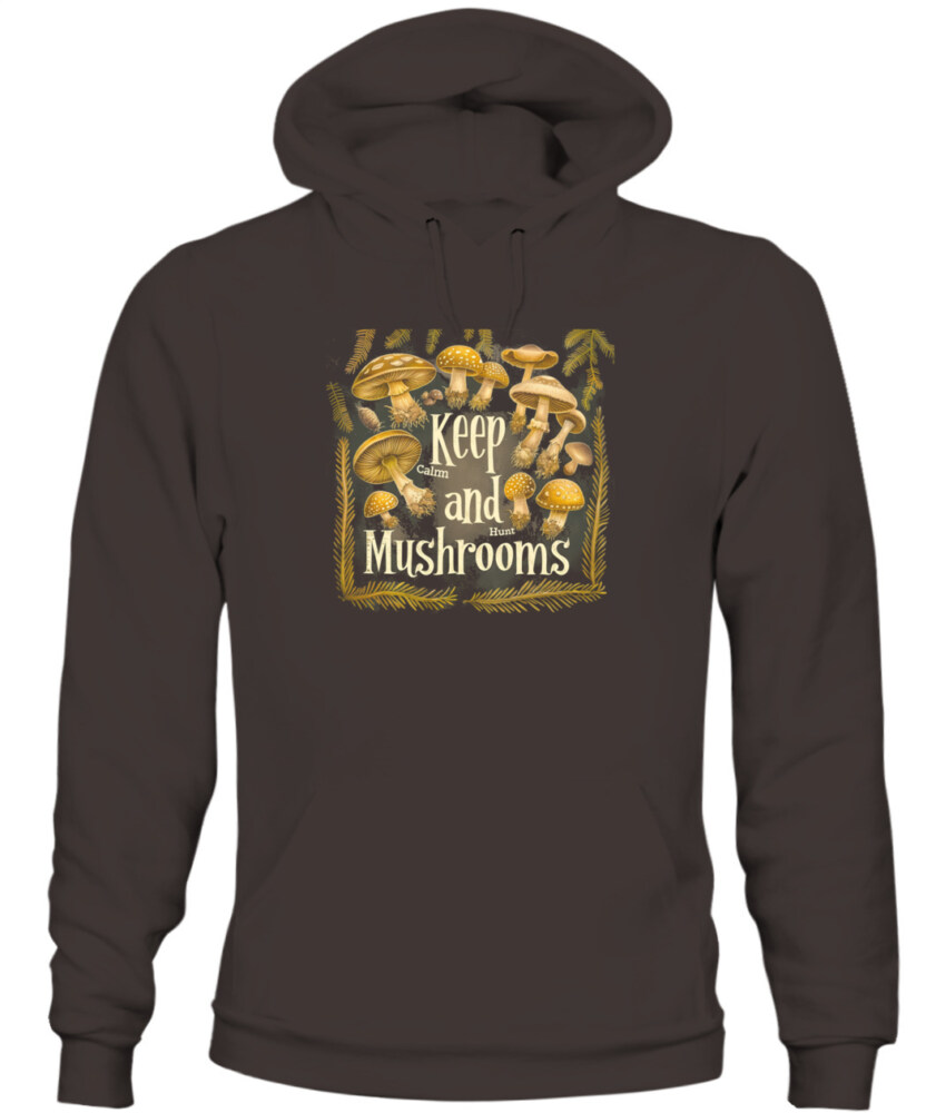 Keep Calm and Hunt Mushrooms - Funny Mushroom Hunting Shirt